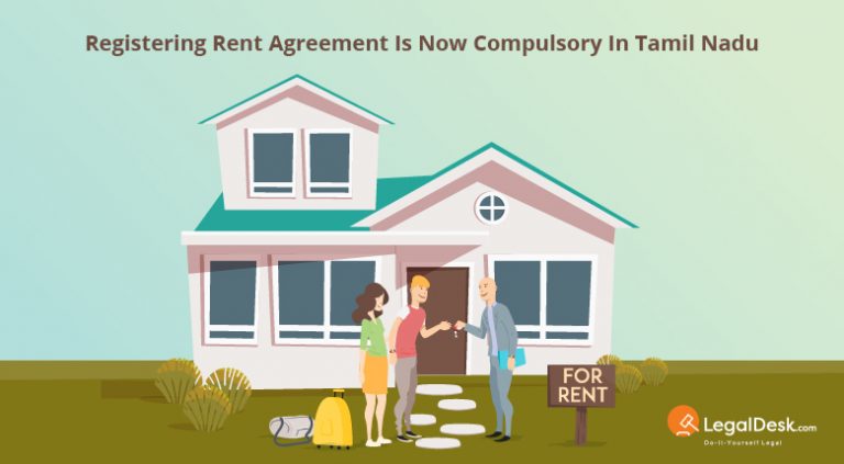 Rental Agreement Registration is Mandatory in Tamil Nadu